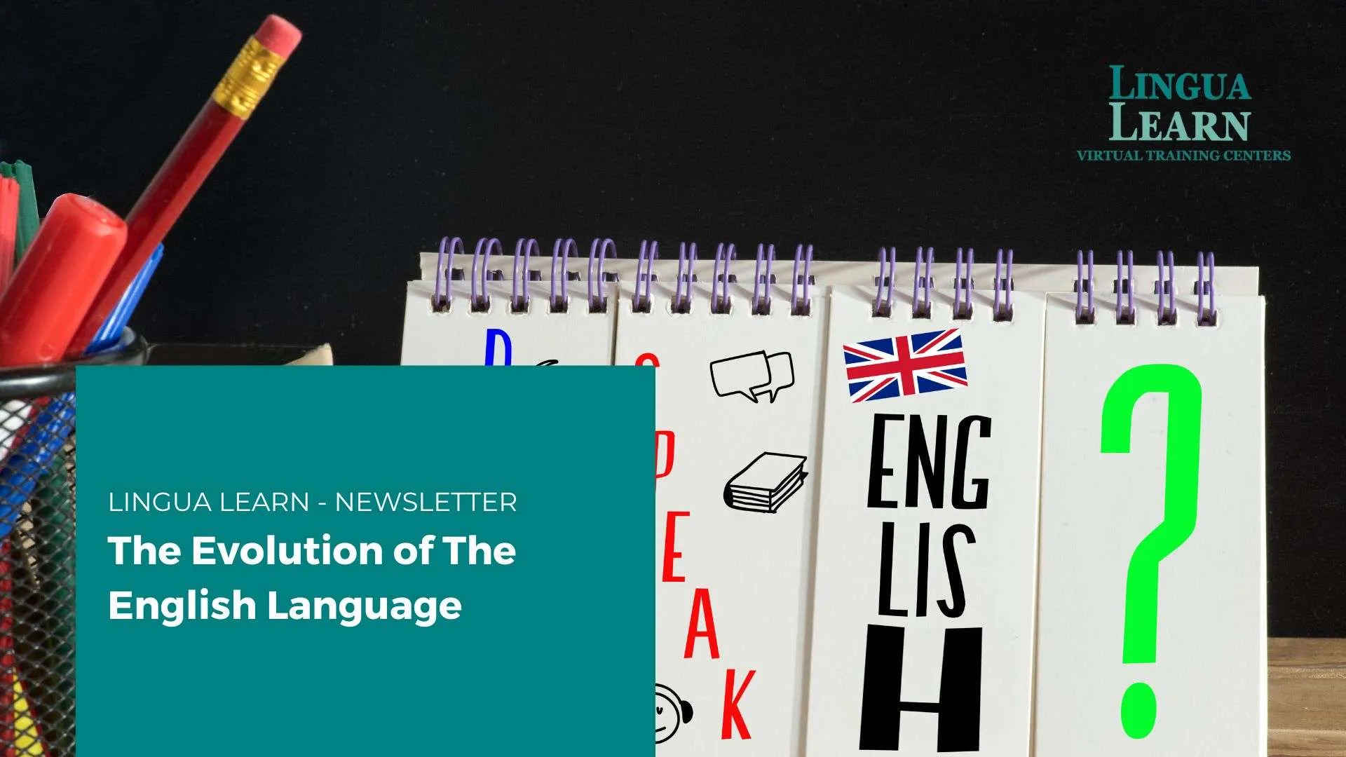 The Evolution of The English Language